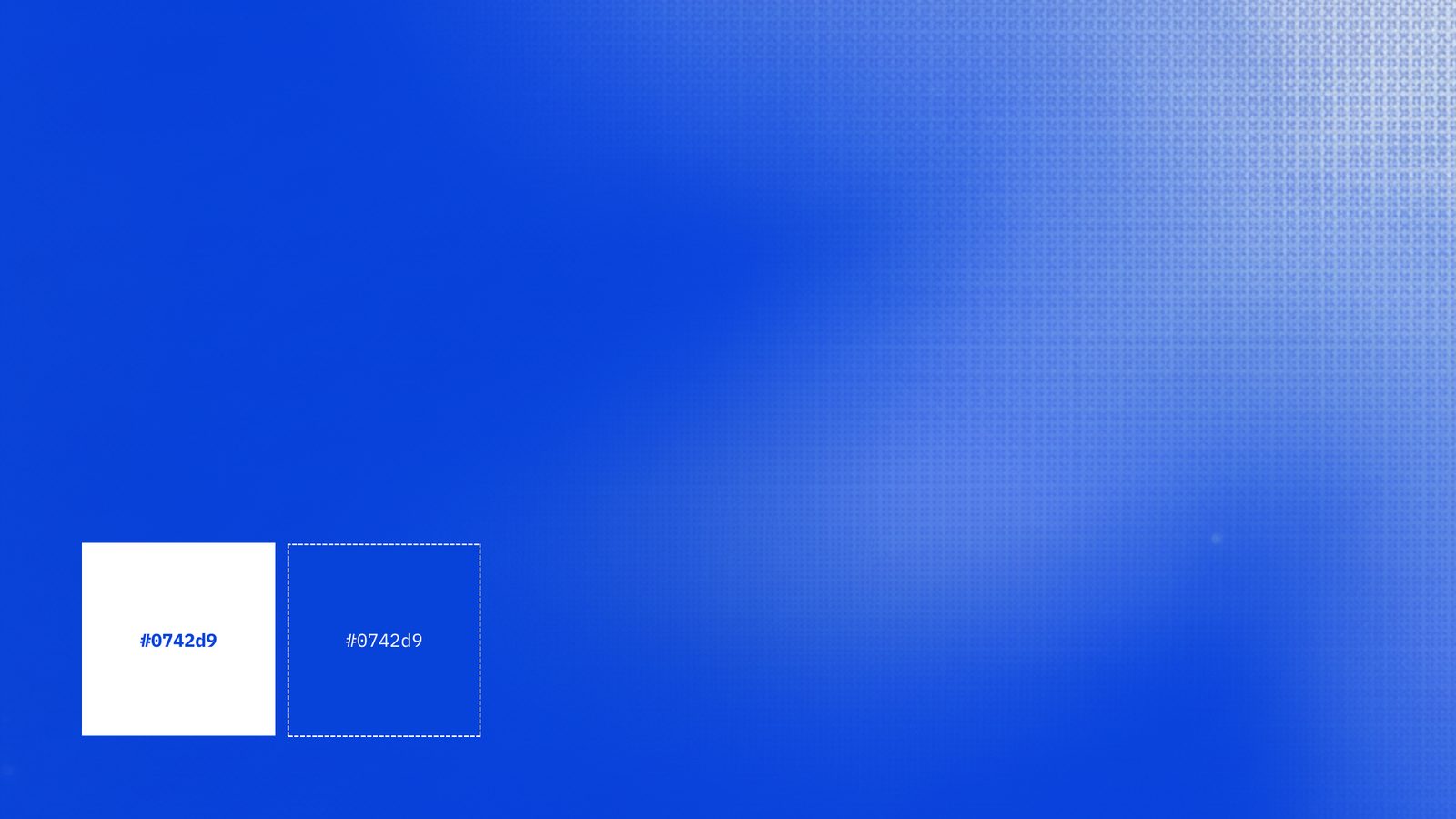 The core brand blue, hex 0742d9, shown as a swatch on white and on blue