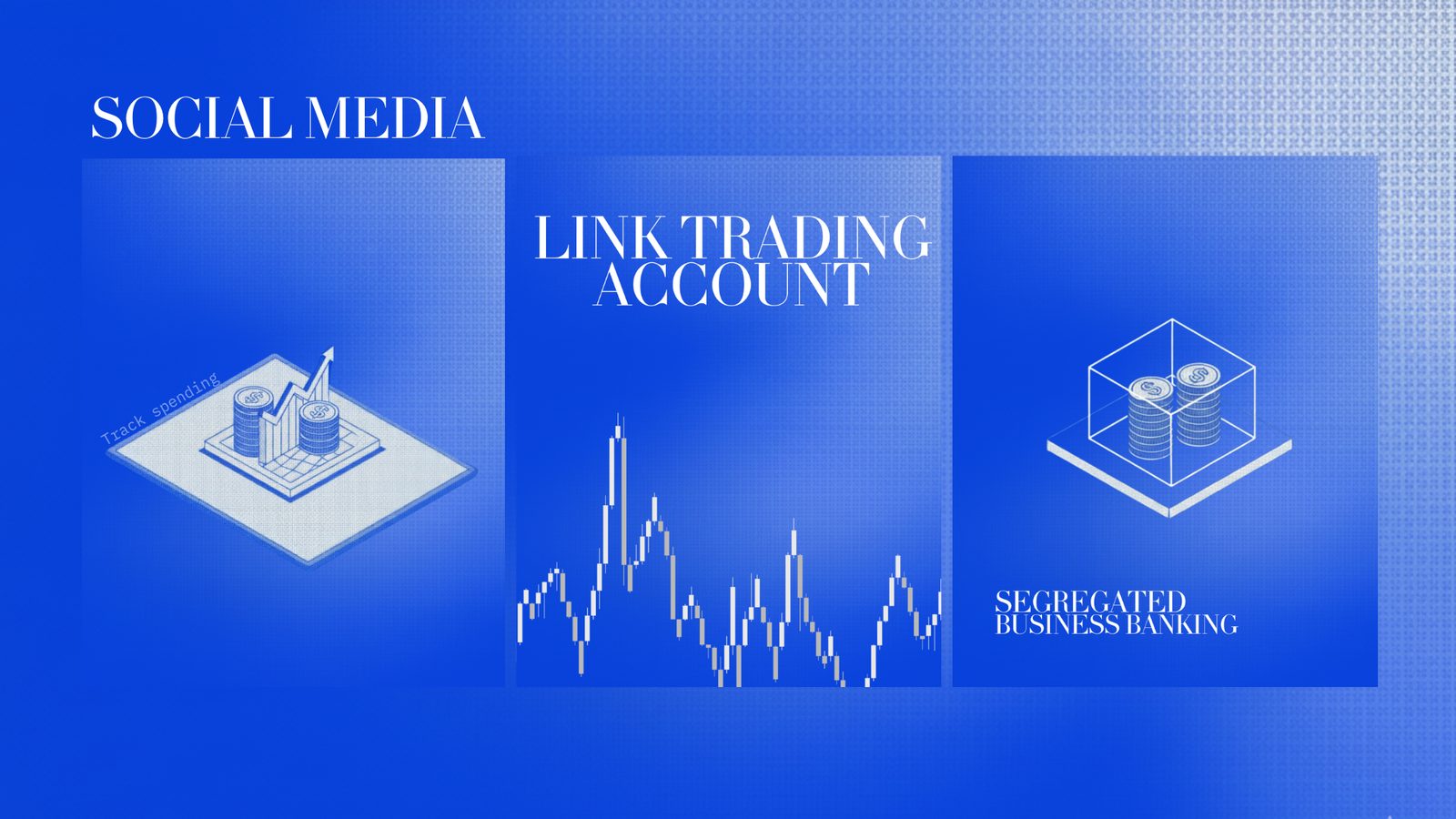 Social media templates covering spend tracking, linked trading accounts and segregated business banking