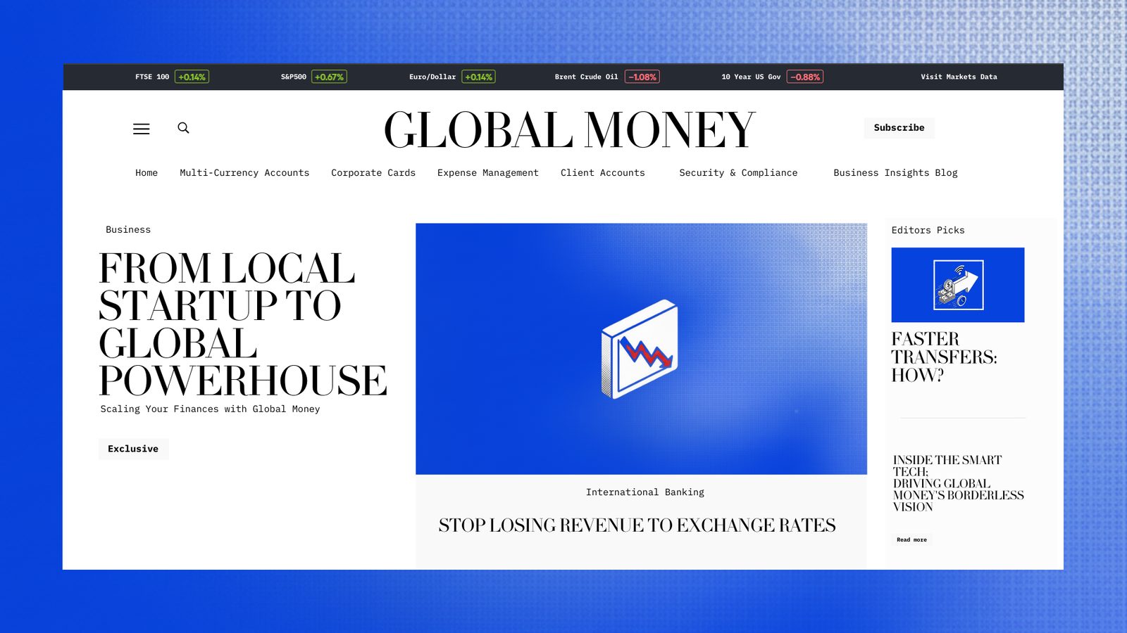 The Global Money website homepage, with a market ticker, editorial headline and editors picks column